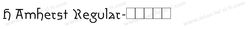H Amherst Regular字体转换